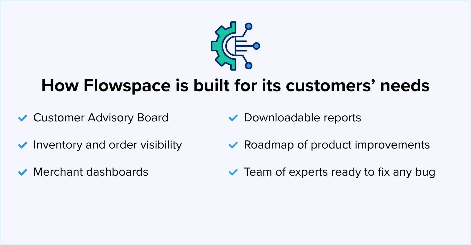 How Flowspace is built for its customers' needs